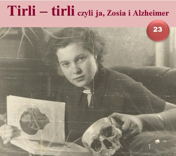 tirli-tirli, czyli ja, zosia i alzheimer 23